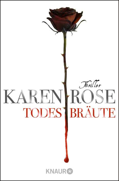 Karen Rose: Todesbräute, Buch