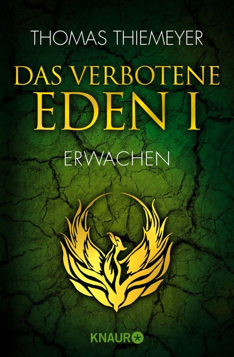 Thomas Thiemeyer: Thiemeyer, T: Das verbotene Eden 1, Buch