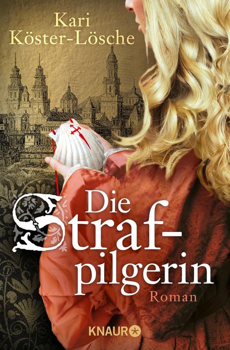 Kari Köster-Lösche: Die Strafpilgerin, Buch