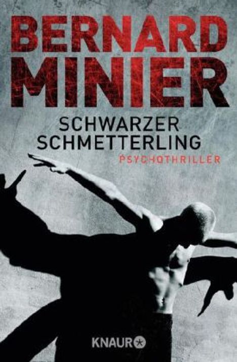 Bernard Minier: Minier, B: Schwarzer Schmetterling, Buch