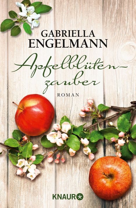 Gabriella Engelmann: Apfelblütenzauber, Buch
