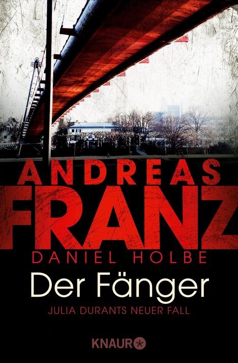 Andreas Franz: Der Fänger, Buch