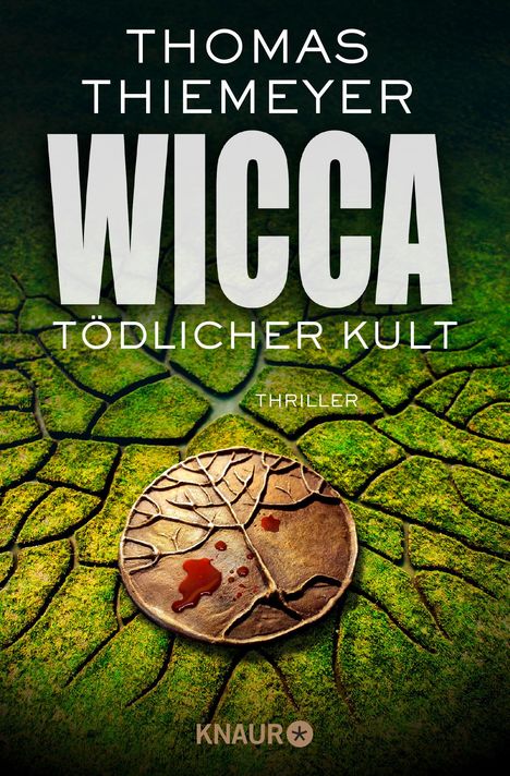 Thomas Thiemeyer: Wicca - Tödlicher Kult, Buch