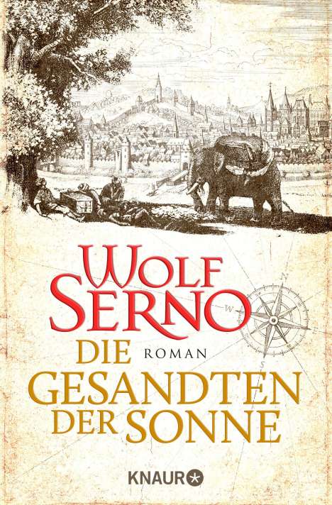 Wolf Serno: Die Gesandten der Sonne, Buch