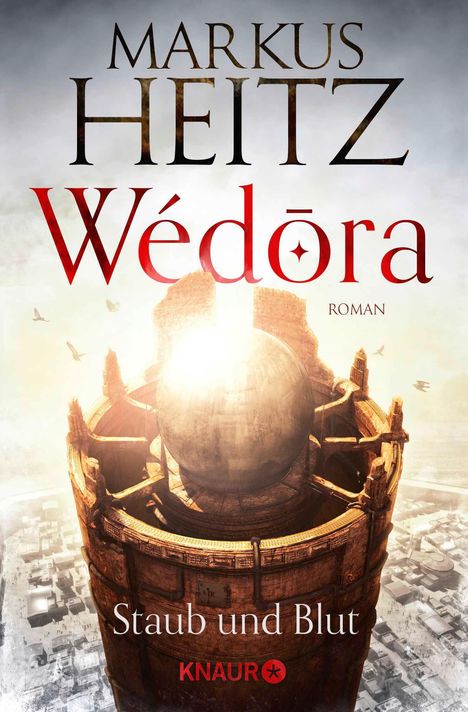 Markus Heitz: Wédora - Staub und Blut, Buch