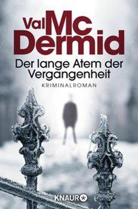 Val McDermid: Der lange Atem der Vergangenheit, Buch