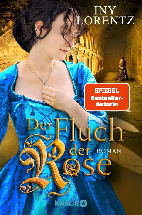 Iny Lorentz: Der Fluch der Rose, Buch