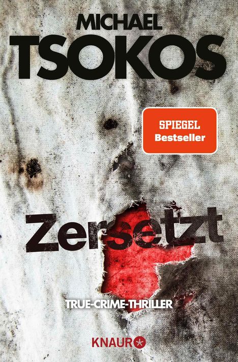 Michael Tsokos: Zersetzt, Buch