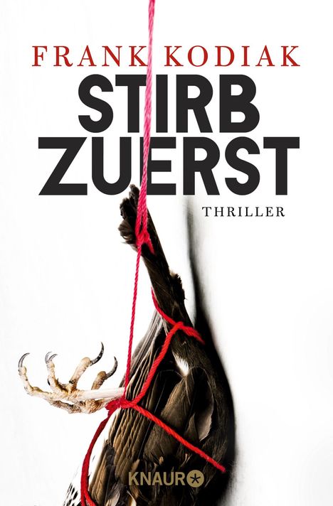 Frank Kodiak: Stirb zuerst, Buch