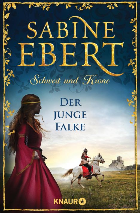 Sabine Ebert: Schwert und Krone - Der junge Falke, Buch