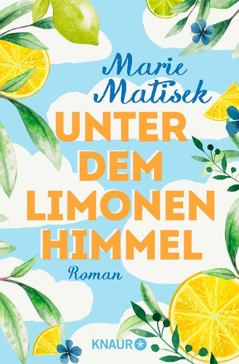 Marie Matisek: Unter dem Limonenhimmel, Buch