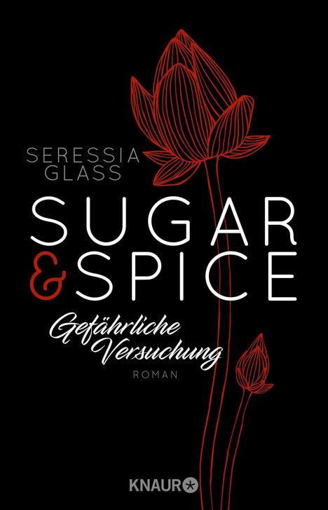 Seressia Glass: Sugar &amp; Spice - Gefährliche Versuchung, Buch