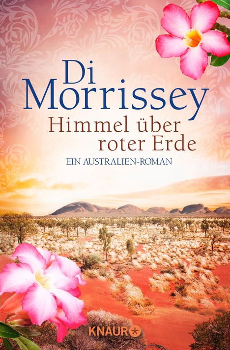 Di Morrissey: Himmel über roter Erde, Buch