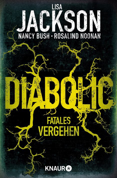 Lisa Jackson: Diabolic - Fatales Vergehen, Buch