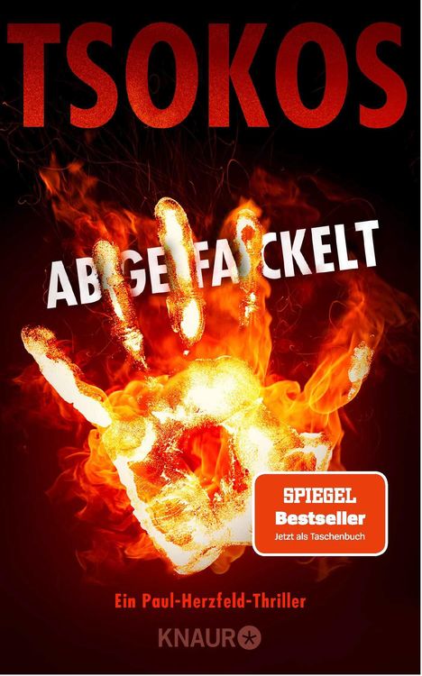 Michael Tsokos: Abgefackelt, Buch