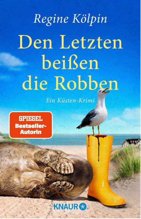 Regine Kölpin: Den Letzten beißen die Robben, Buch