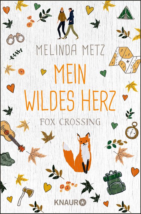 Melinda Metz: Metz, M: Fox Crossing - Mein wildes Herz, Buch