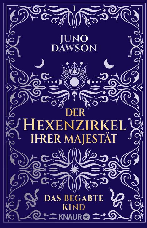 Juno Dawson: Der Hexenzirkel Ihrer Majestät. Das begabte Kind, Buch