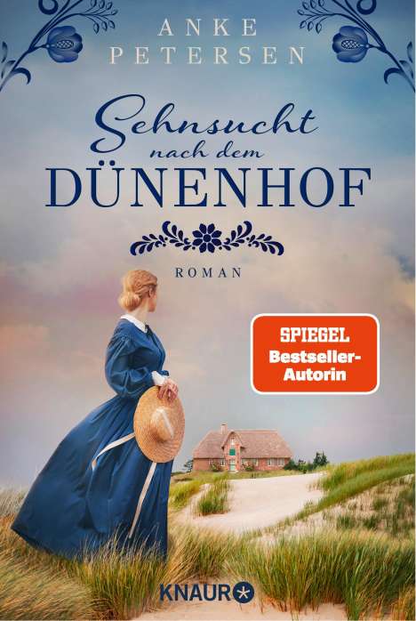 Anke Petersen: Sehnsucht nach dem Dünenhof, Buch