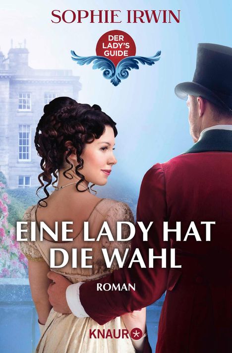 Sophie Irwin: Eine Lady hat die Wahl, Buch