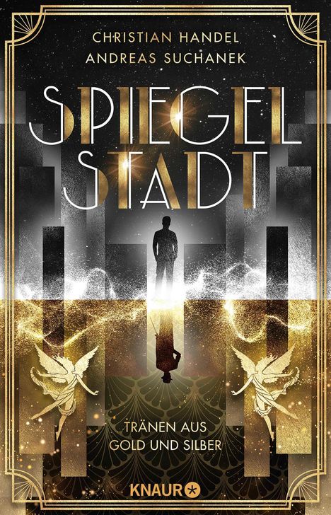 Christian Handel: Spiegelstadt. Tränen aus Gold und Silber, Buch