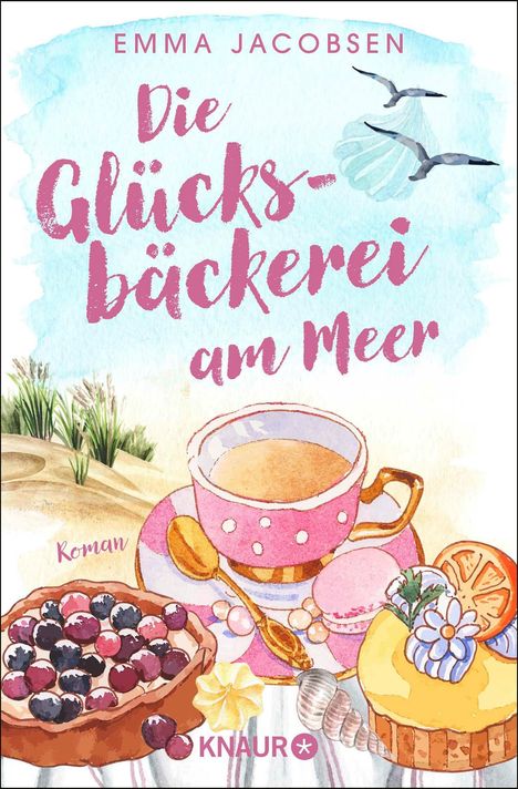 Emma Jacobsen: Die Glücksbäckerei am Meer, Buch