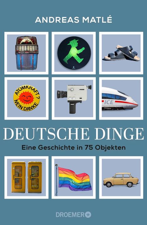 Andreas Matlé: Andreas Matlé, Deutsche Dinge, Buch