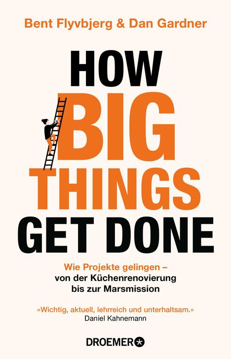 Bent Flyvbjerg: How Big Things Get Done, Buch
