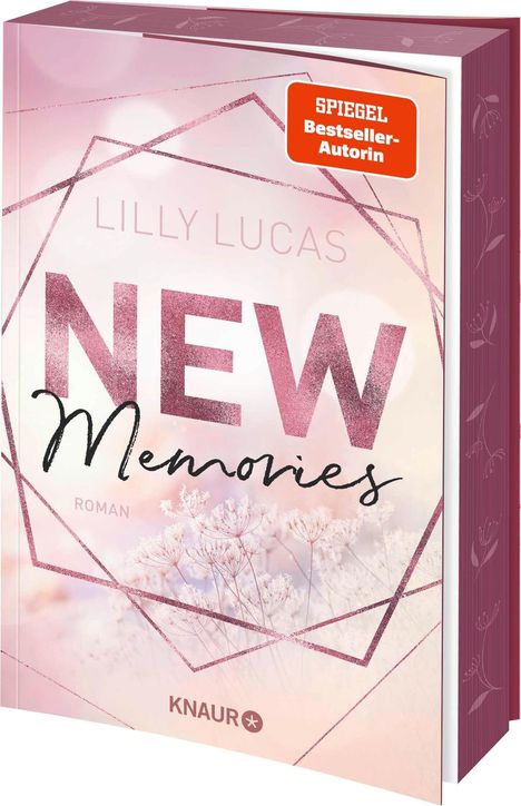 Buchtitel: "New Memories" von Lilly Lucas. "SPIEGEL Bestseller-Autorin". Verträumte Blumen und geometrische Formen.