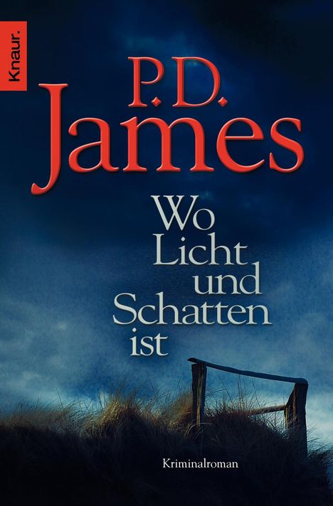 P. D. James: Wo Licht und Schatten ist, Buch