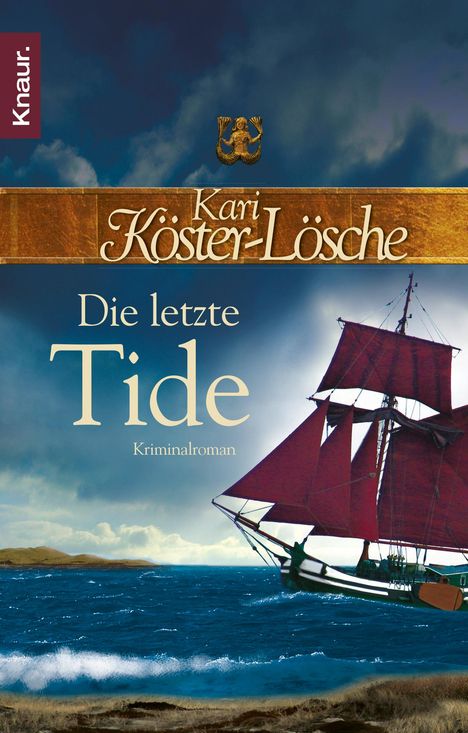 Kari Köster-Lösche: Die letzte Tide, Buch
