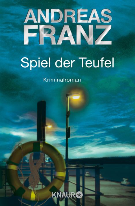 Andreas Franz: Spiel der Teufel, Buch