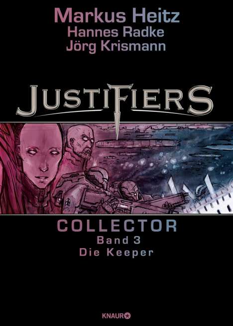 Markus Heitz: Justifiers Collector - Die Keeper, Buch