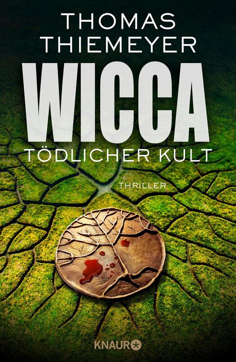 Thomas Thiemeyer: Wicca - Tödlicher Kult, Buch