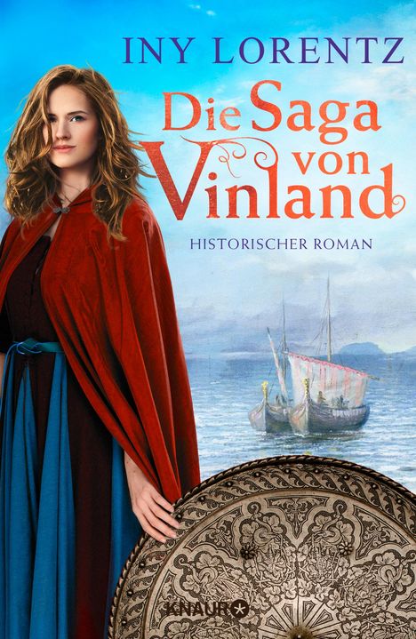 Iny Lorentz: Die Saga von Vinland, Buch