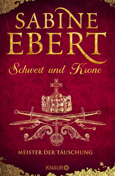 Sabine Ebert: Schwert und Krone - Meister der Täuschung, Buch