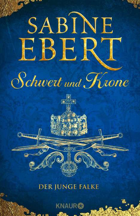 Sabine Ebert: Schwert und Krone - Der junge Falke, Buch