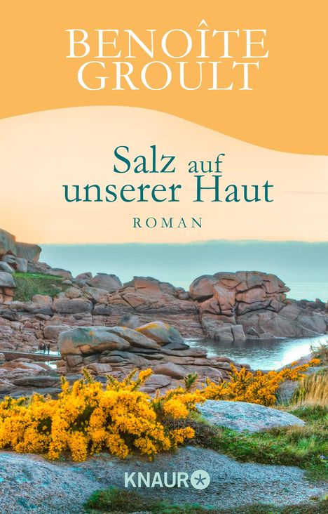 Benoîte Groult: Salz auf unserer Haut, Buch