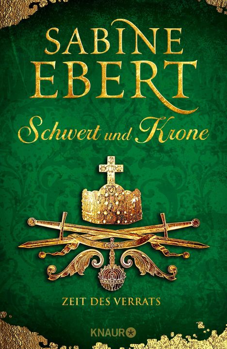 Sabine Ebert: Schwert und Krone - Zeit des Verrats, Buch