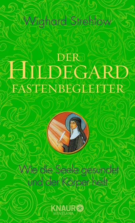Wighard Strehlow: Strehlow, W: Hildegard-Fastenbegleiter, Buch