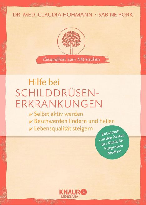 Claudia Hohmann: Hilfe bei Schilddrüsenerkrankungen, Buch