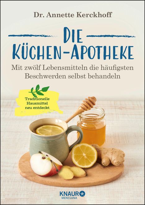 Annette Kerckhoff: Die Küchen-Apotheke, Buch