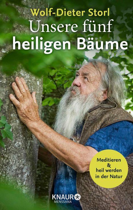 Wolf-Dieter Storl: Unsere fünf heiligen Bäume, Buch