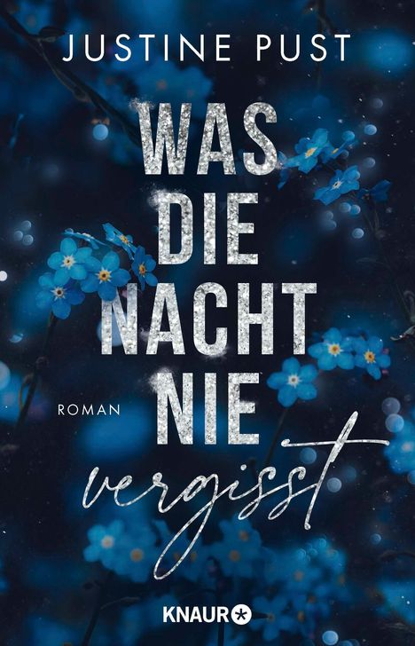 Justine Pust: Was die Nacht nie vergisst, Buch