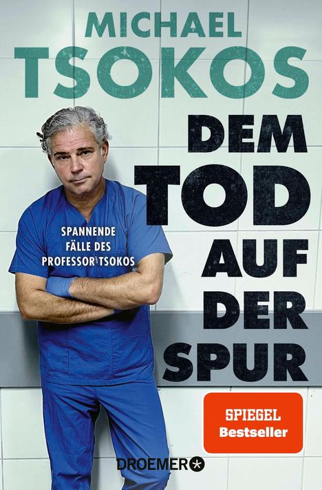 Michael Tsokos: Dem Tod auf der Spur, Buch