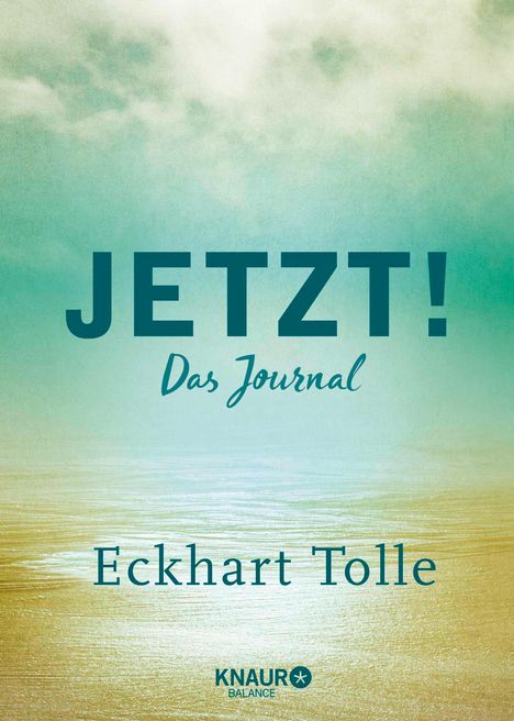 Eckhart Tolle: Jetzt!, Buch