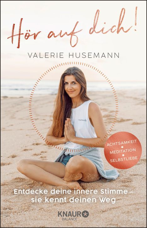 Valerie Husemann: Hör auf dich! Entdecke deine innere Stimme - sie kennt deinen Weg, Buch