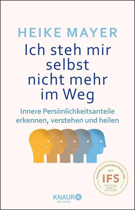 Heike Mayer: Ich steh mir selbst nicht mehr im Weg, Buch