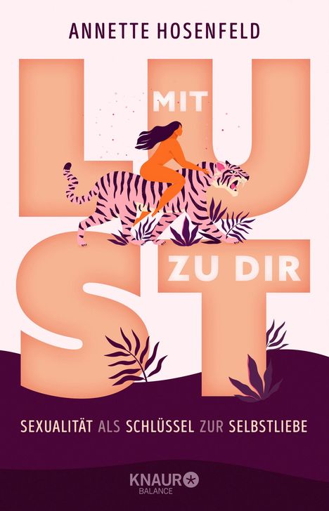 Annette Hosenfeld: Mit Lust zu dir, Buch