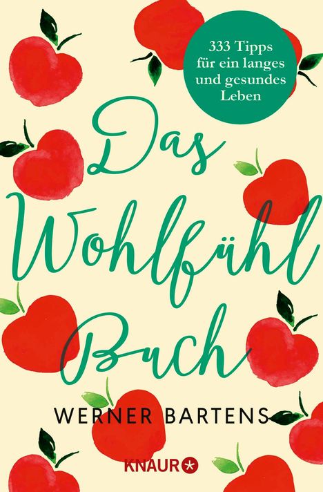 Werner Bartens: Das Wohlfühlbuch, Buch